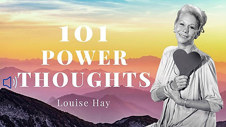 101 Power Thoughts Daily Affirmations By Louise Hay